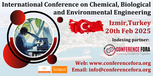 Chemical, Biological and Environmental Engineering Conference in Turkey